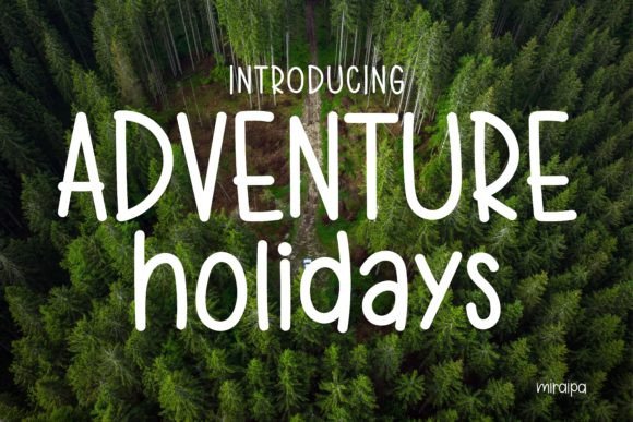 Adventure Holidays: A Handwritten Font for Editorial Charm and Readability