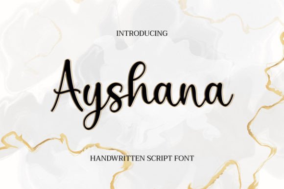 Ayshana: A Handwritten Font That Brings Warmth and Elegance to Branding