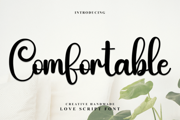Comfortable: The Script Font That Elevates Campaign Visuals