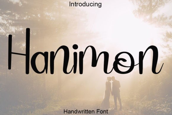 Hanimon: The Handwritten Font That Elevates Your Campaign Visuals