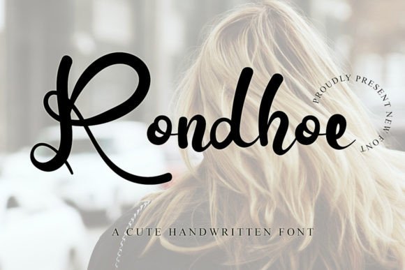 Rondhoe: A Fresh Handwritten Font for Elegant Editorial Design